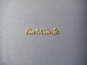 Schriftzug Zur hl. Taufe schmal versch. Farben