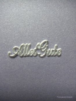 Schrift "Alles Gute"