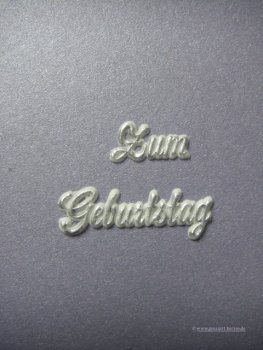Schrift  "Zum Geburtstag"