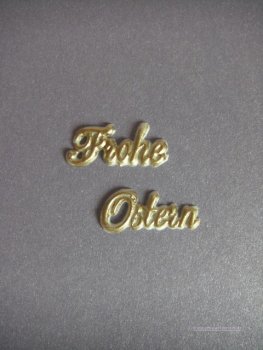 Wachsschriftzug "Frohe Ostern"