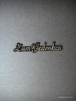 Verzierwachs, Schrift "Zum Gedenken" versch. Farben