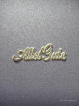 Schrift "Alles Gute"