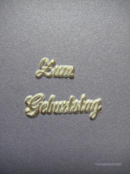 Schrift  "Zum Geburtstag"