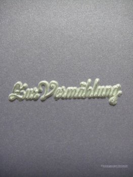 Schrift Zur Vermählung versch. Farben