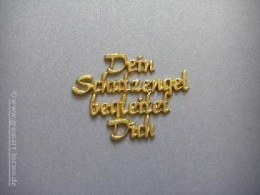 Verzierwachs, Schrift "Dein Schutzengel begleitet Dich"