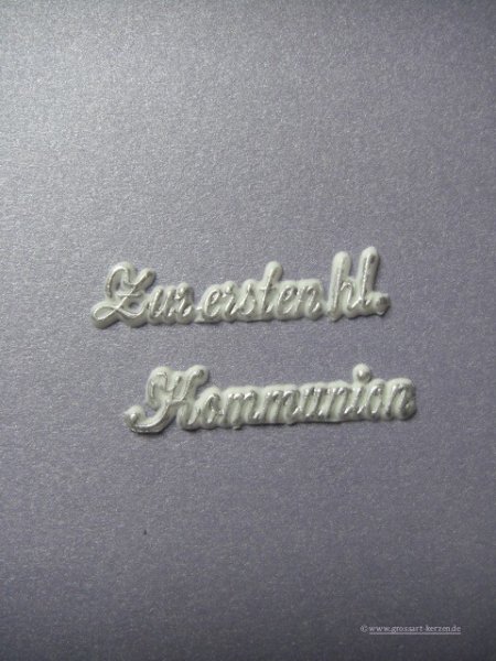 Schrift  "Zur ersten hl. Kommunion"