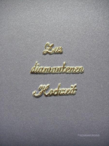 Verzierwachs "Zur diamantenen Hochzeit"gold