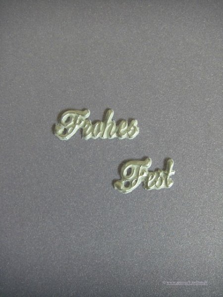 Verzierwachs - Schrift  "Frohes Fest"