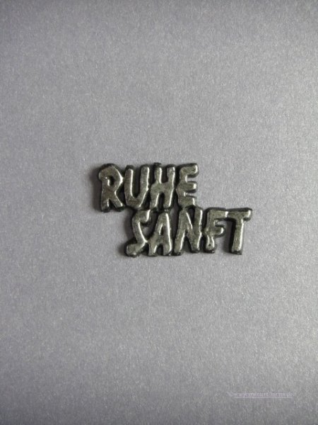 Wachsschriftzug "RUHE SANFT"