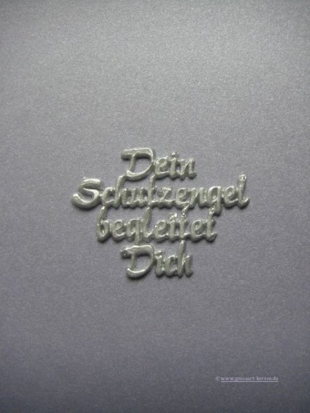 Verzierwachs, Schrift "Dein Schutzengel begleitet Dich"