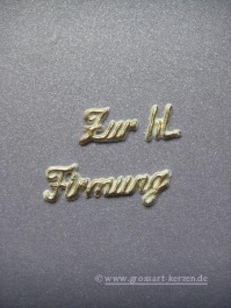 Verzierwachs,Schriftzug "Zur hl. Firmung"