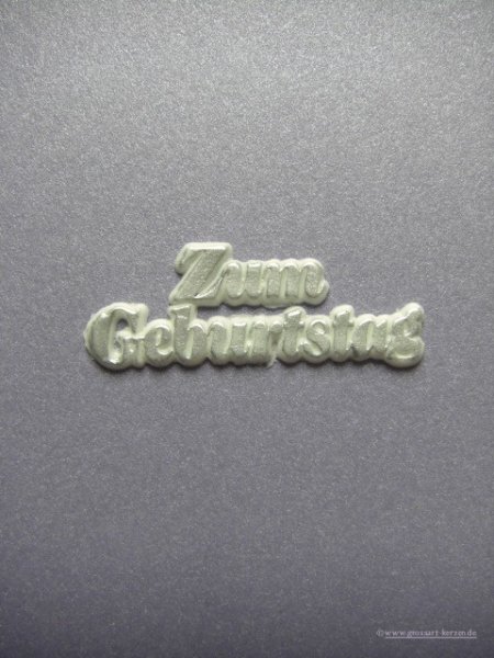 Druck Schriftzug Zum Geburtstag versch. Farben