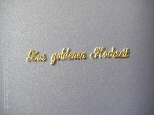 Schrift Zur goldenen Hochzeit