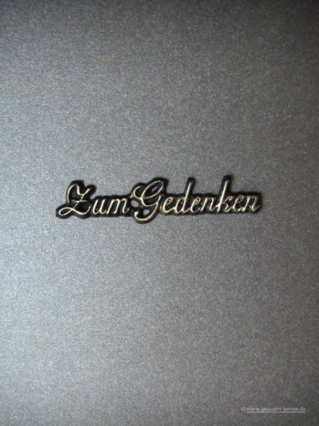 Verzierwachs, Schrift "Zum Gedenken" versch. Farben
