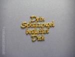 Verzierwachs, Schrift "Dein Schutzengel begleitet Dich"